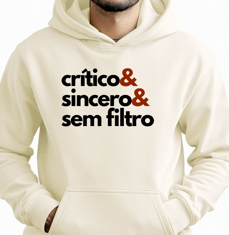 CRÍTICO & SINCERO & SEM FILTRO