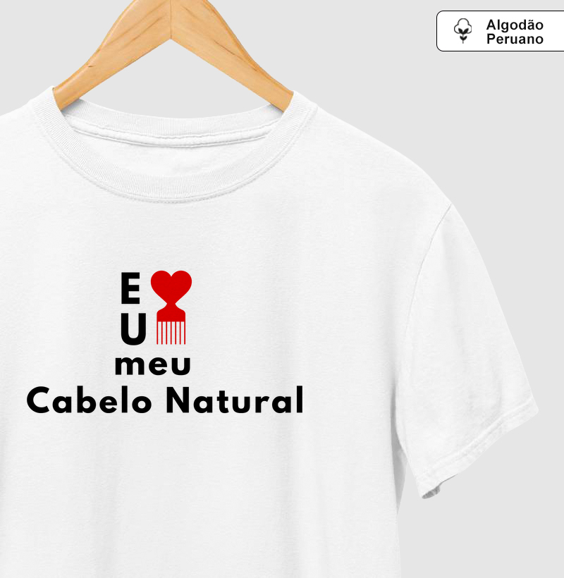 Eu Amo Meu Cabelo Natural 