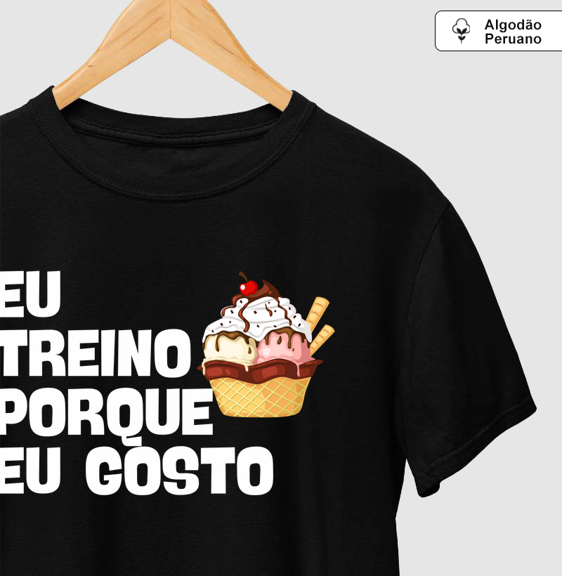 Eu Treino Porque Eu Gosto - sorvete