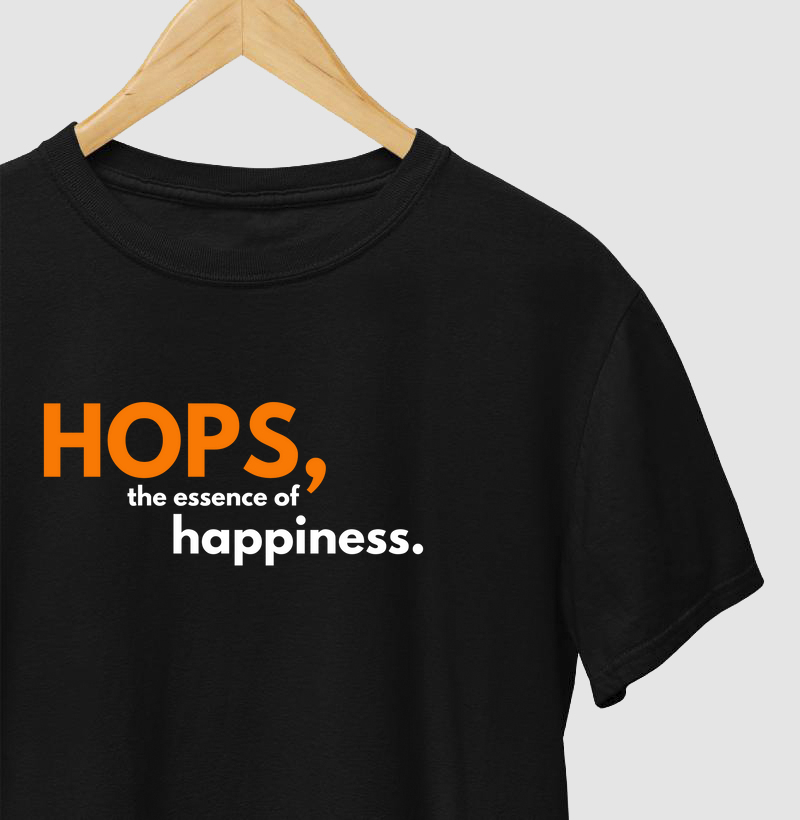 HOPS,  the essence of happiness.