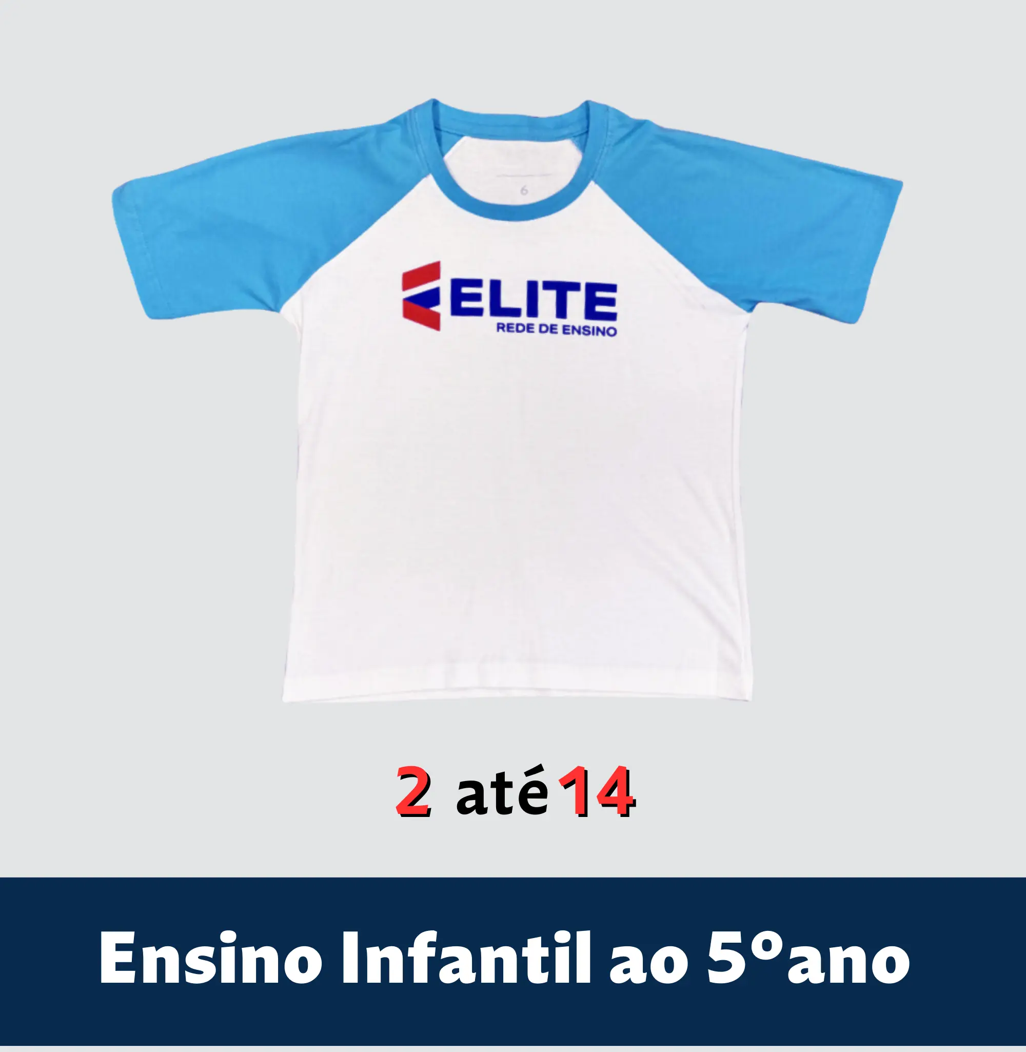 Camiseta Mini Raglan Elite Azul Claro - Ensino Infantil ao 5º ano