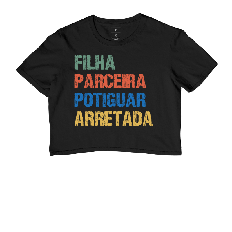 Filha | Parceira | Potiguar | Arretada