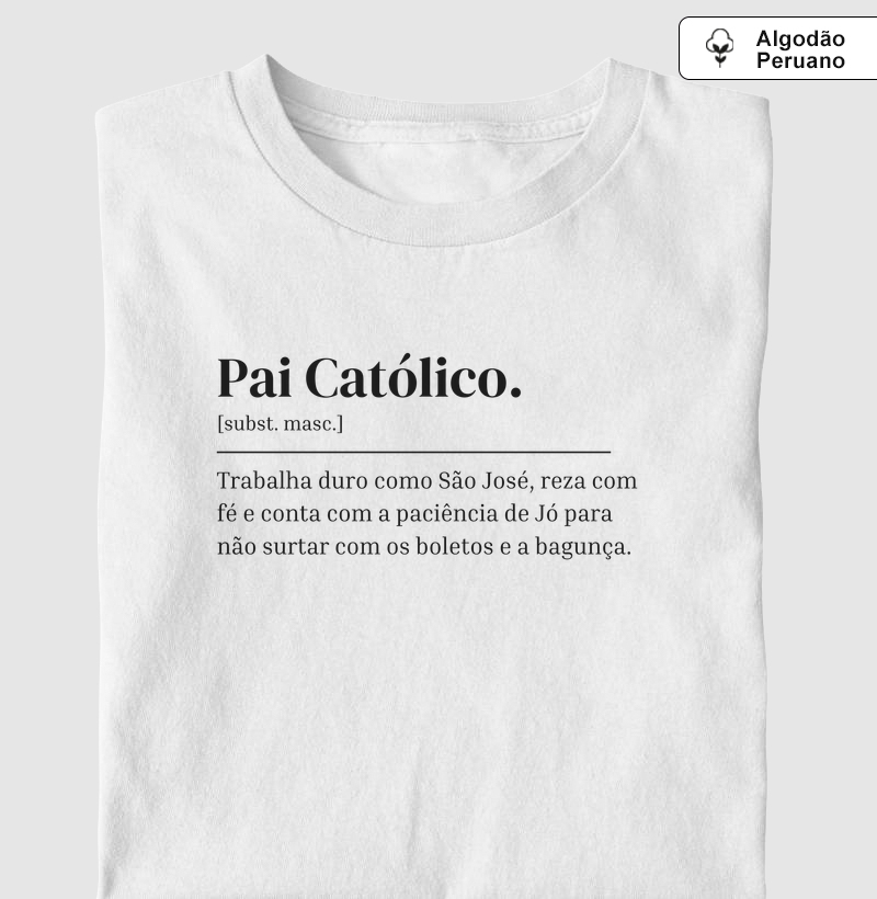 Pai Católico - Dicionário - Algodão Peruano