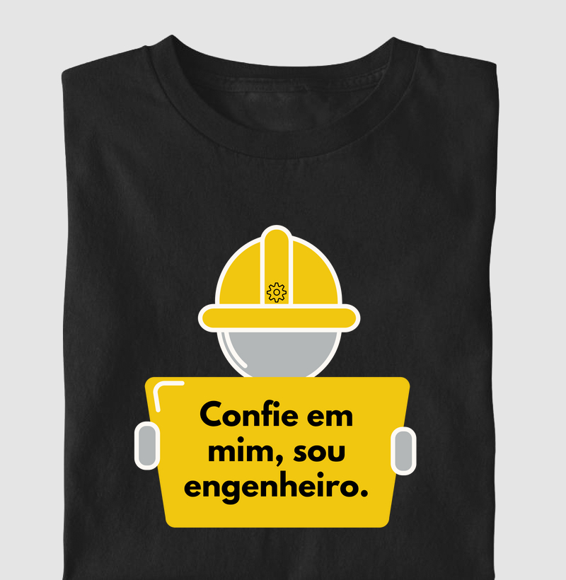 Confie em mim, sou engenheiro (ENG)