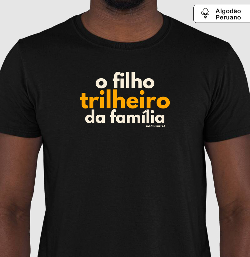 O filho trilheiro da família