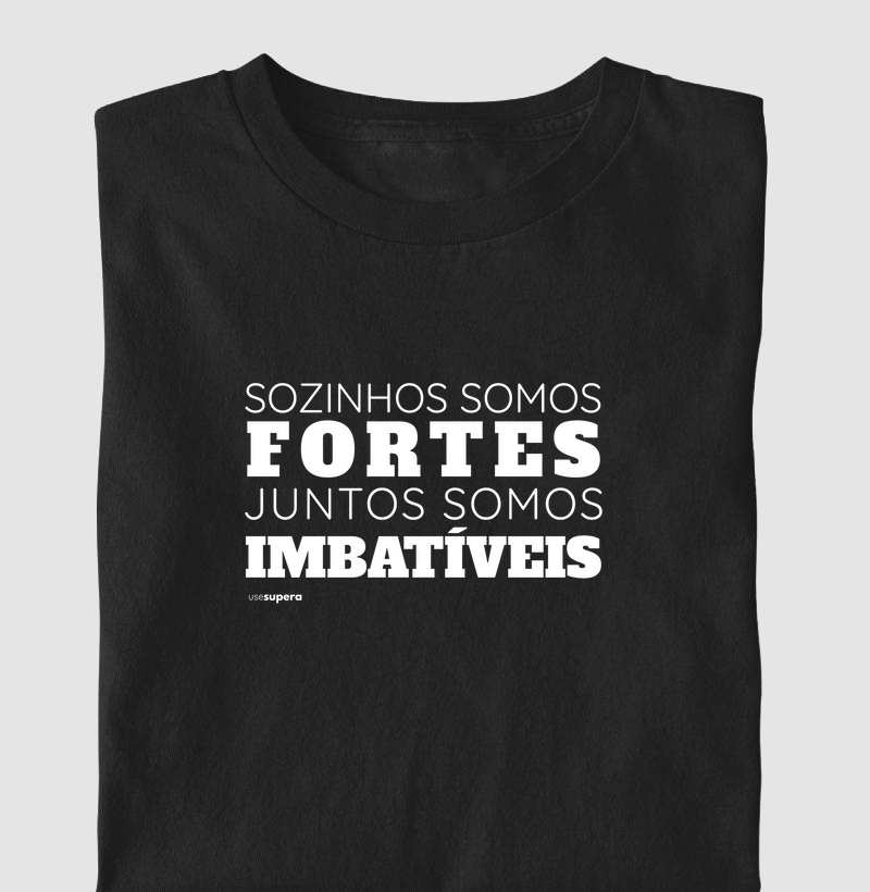 Camiseta "Juntos somos imbatíveis"