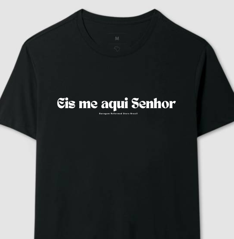 Eis me aqui Senhor...