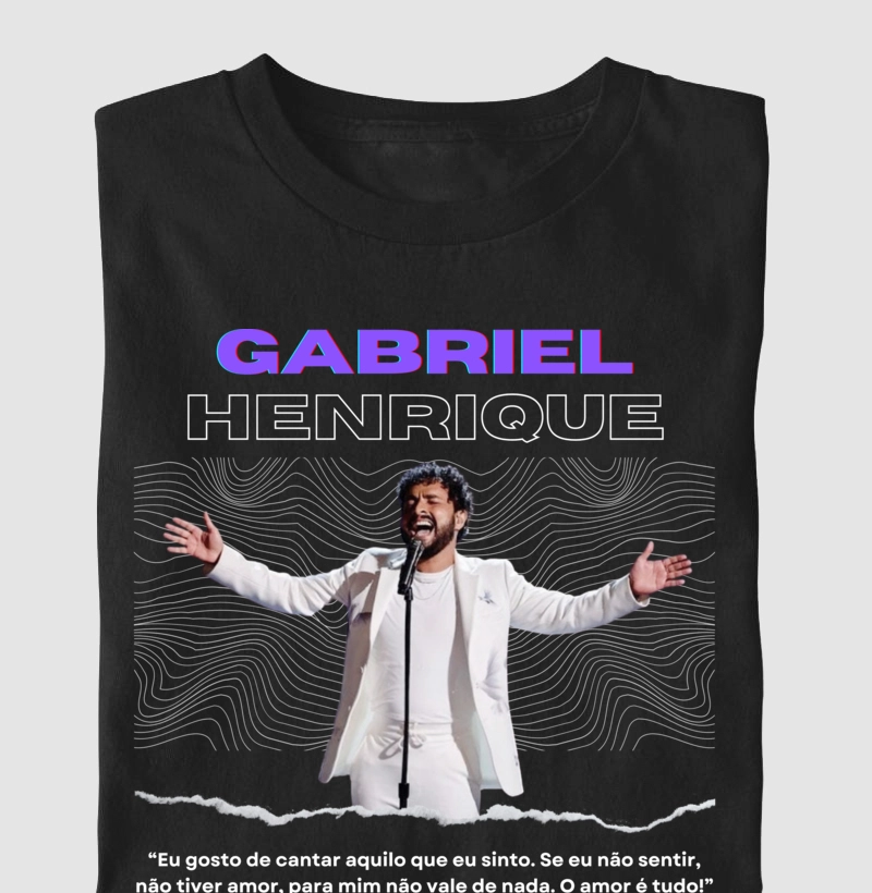PARCERIA - Gabriel Henrique - Camiseta UNISSEX e Baby Look Feminina - Coleção "O amor é tudo" - Fã Clube Oficial