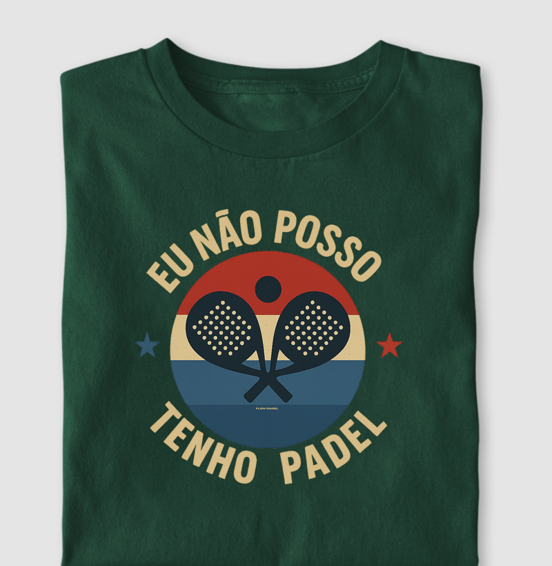 Não Posso Tenho Padel