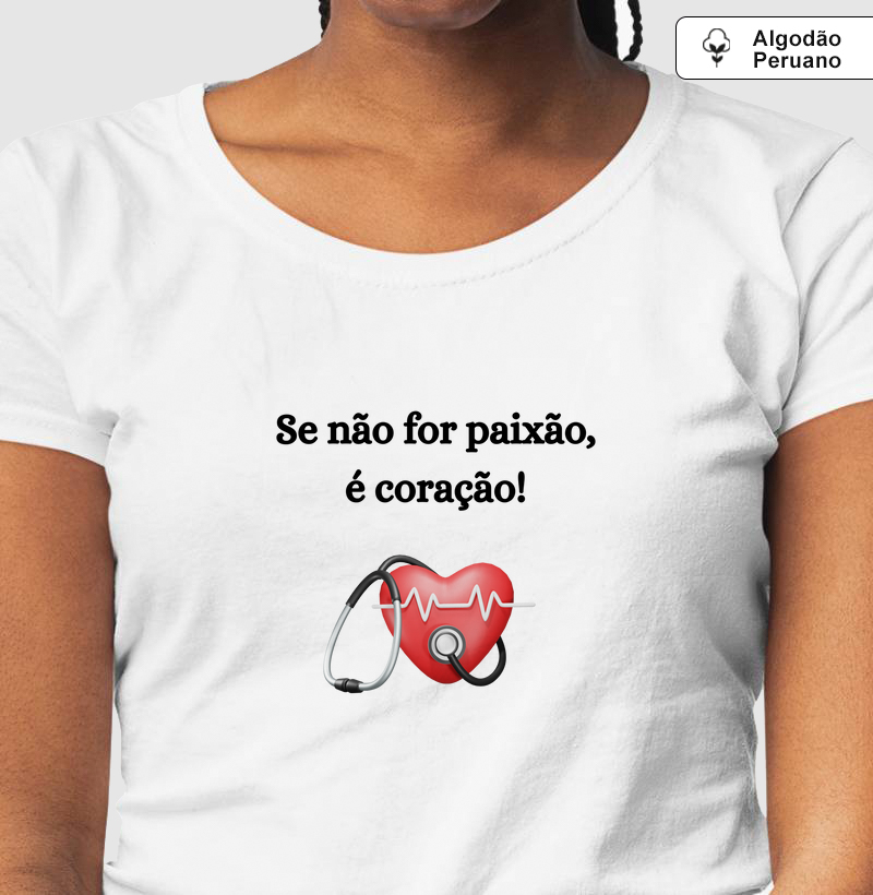 Camiseta Premium "Paixão ou Coração"