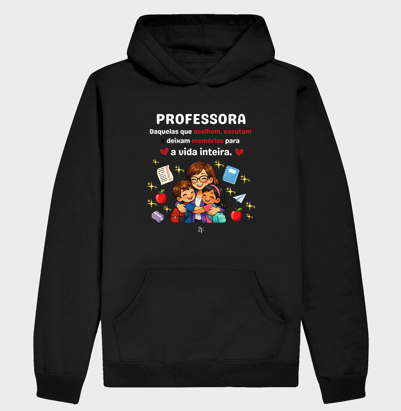 Professora Daquelas que acolhem, escutam  e deixam memórias para  a vida inteira.