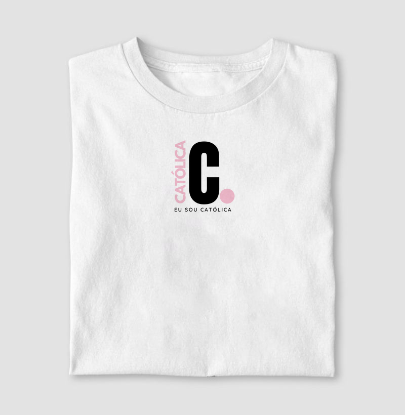 Camiseta Eu sou Católica