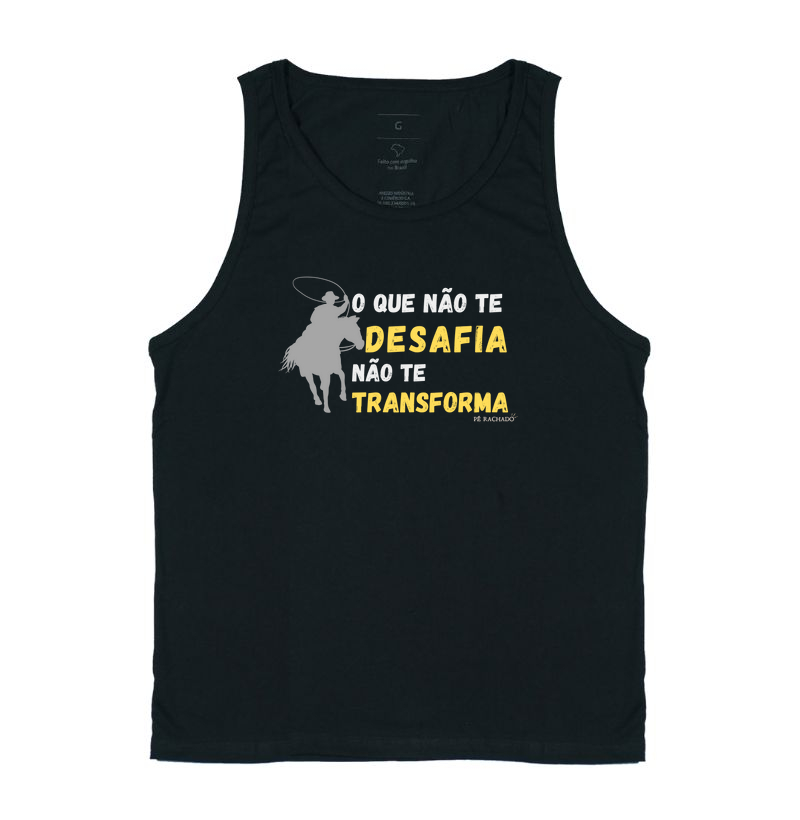O que não te desafia, não te transforma