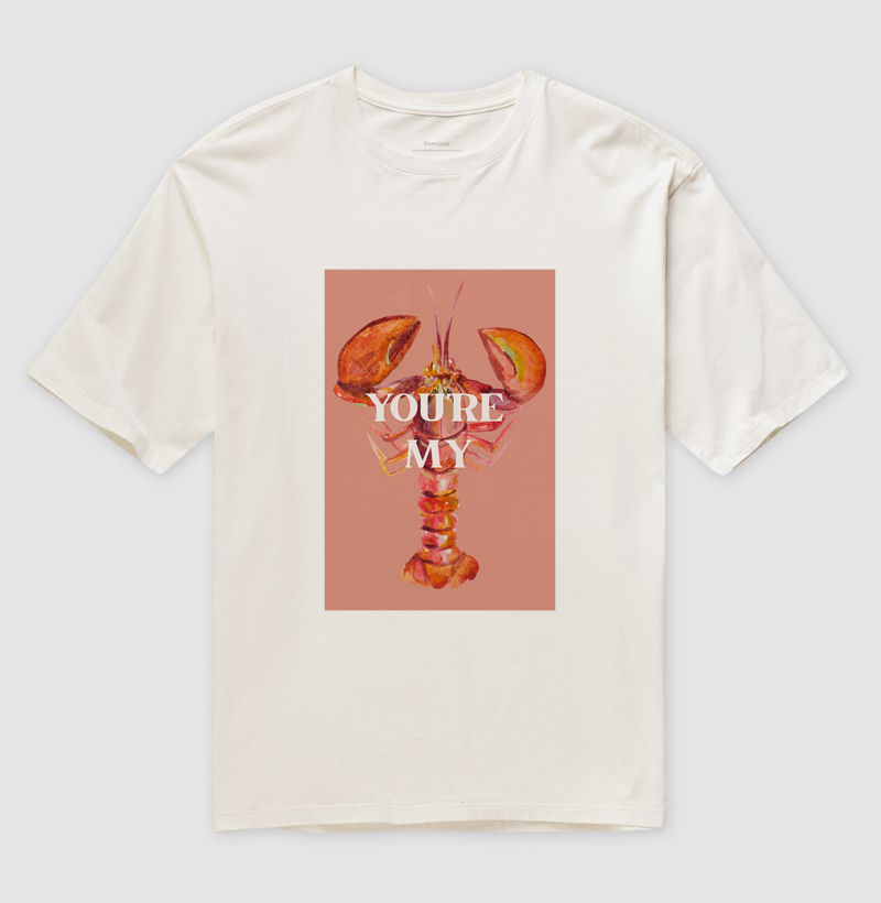 Camiseta Oversized You Are My Lobster 
