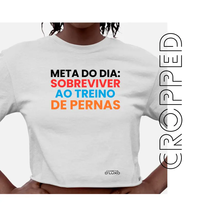 Meta do dia Sobreviver ao Treino de Pernas