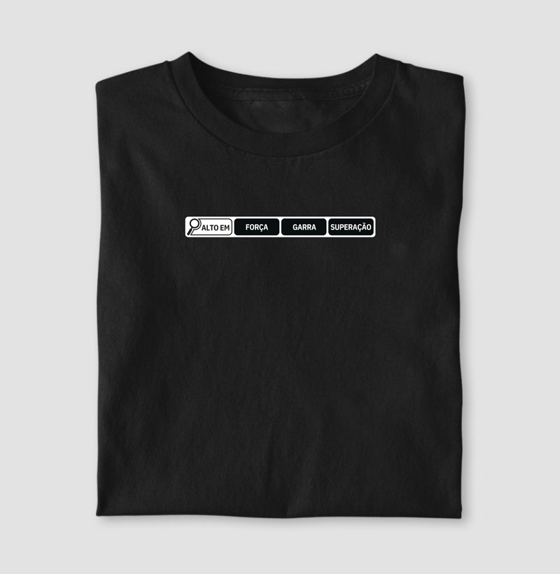 Camiseta Premium Fitness | Frase Motivacional | FORÇA GARRA SUPERAÇÃO