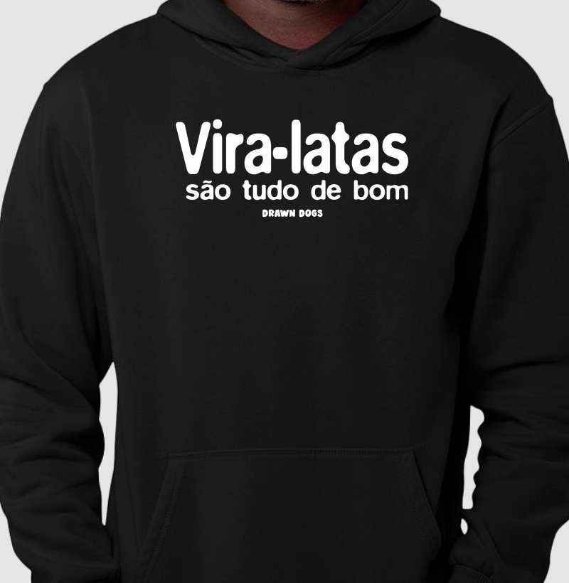 Vira-latas são tudo de bom