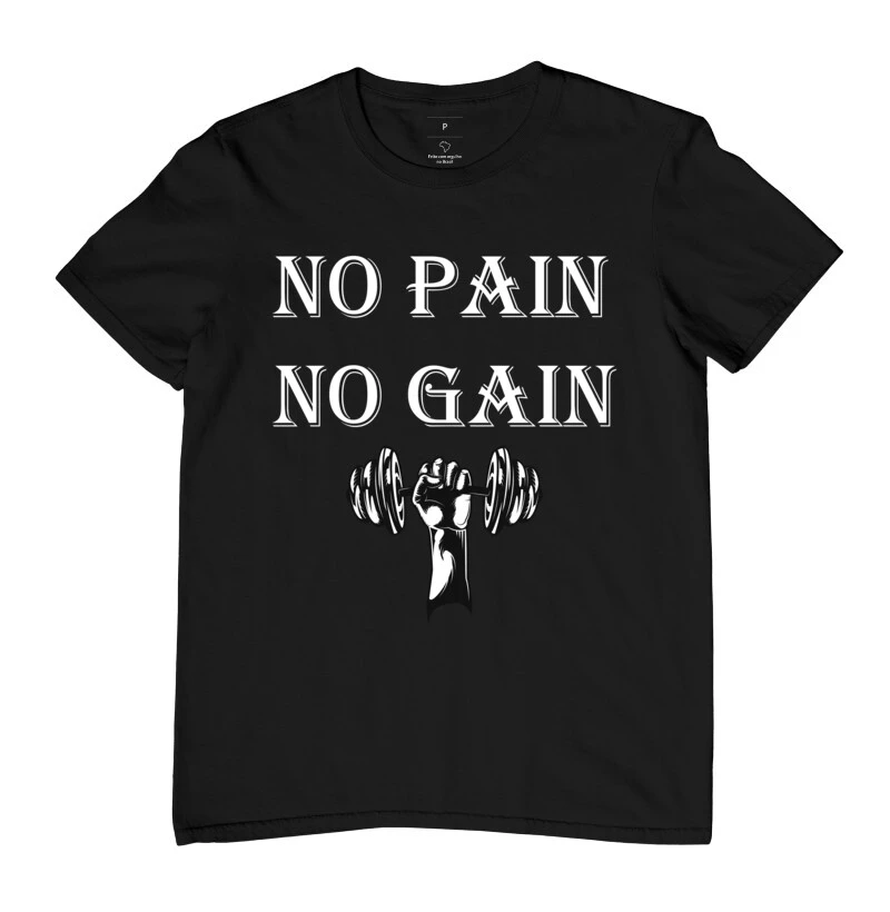 Camiseta "No pain No gain"