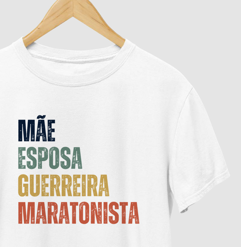 Mãe, Esposa, Guerreira, Maratonista