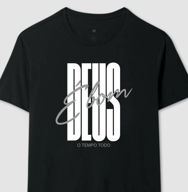 CAMISETA DEUS É BOM
