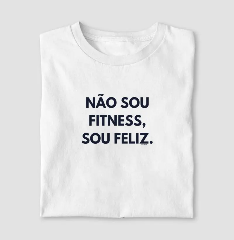 Não Sou Fitness, Sou Feliz