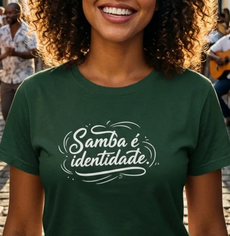 Samba é identidade.