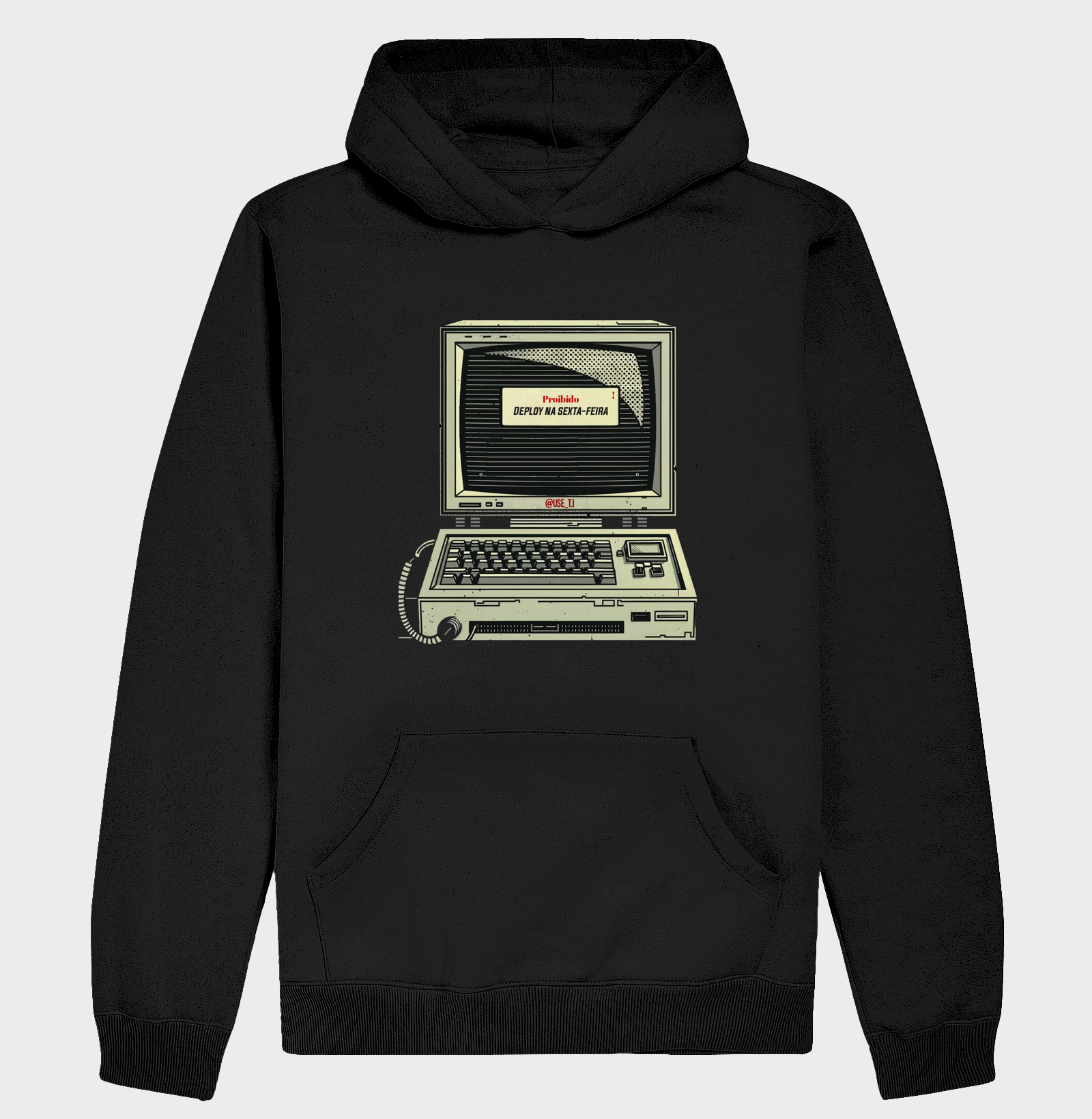 Moletom Hoddie Proibido deploy na sexta-feira T.I