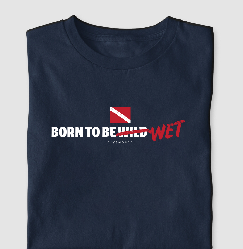 Born To Be Wet