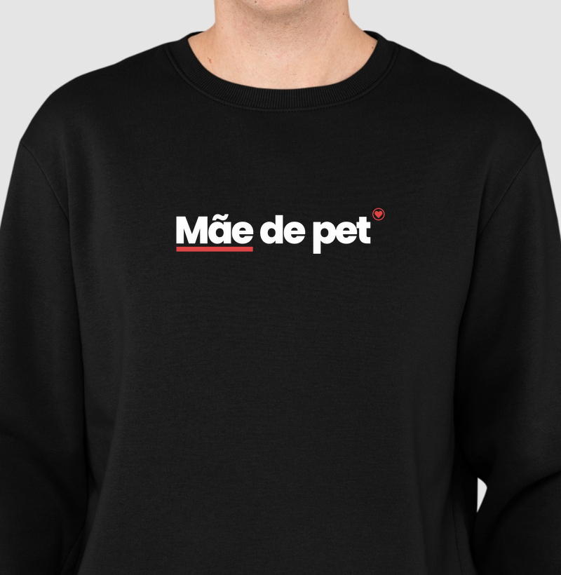 MOLETOM MÃE DE PET