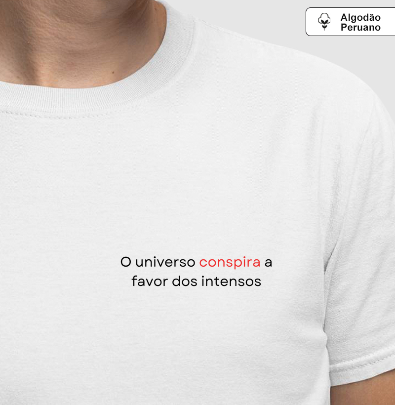 Camiseta Algodão Peruano | O universo conspira