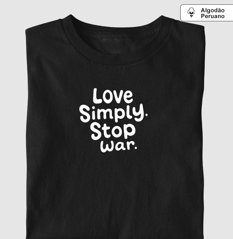 Love Simply. Stop War | Ultra Macia