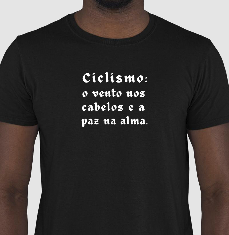 Ciclismo: o vento nos cabelos e a paz na alma.