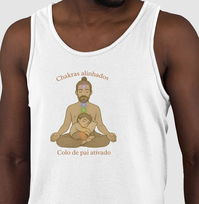 Chakras Alinhados Colo de Pai Ativado 