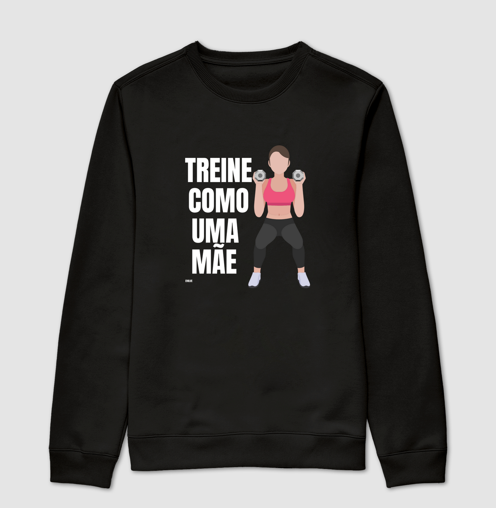 TREINE COMO UMA MÃE