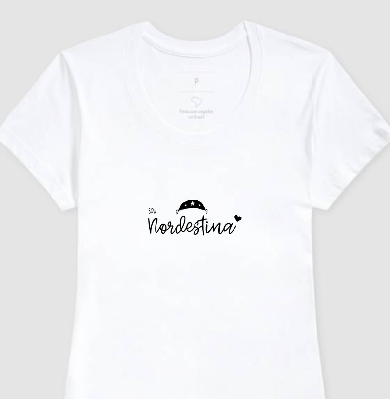 Camiseta sou Nordestina | OxenteWear
