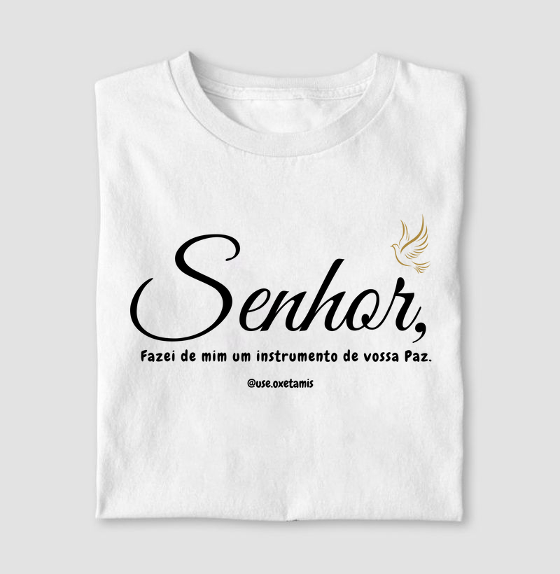 Senhor, fazei de mim...