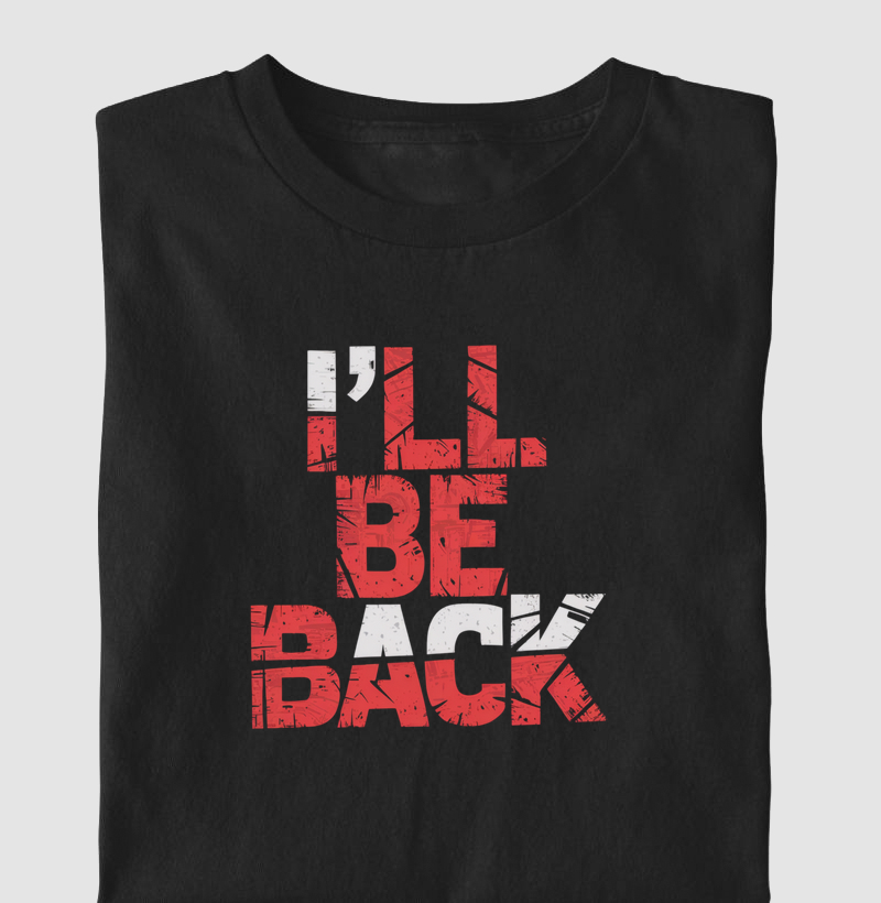 I'll Be Back