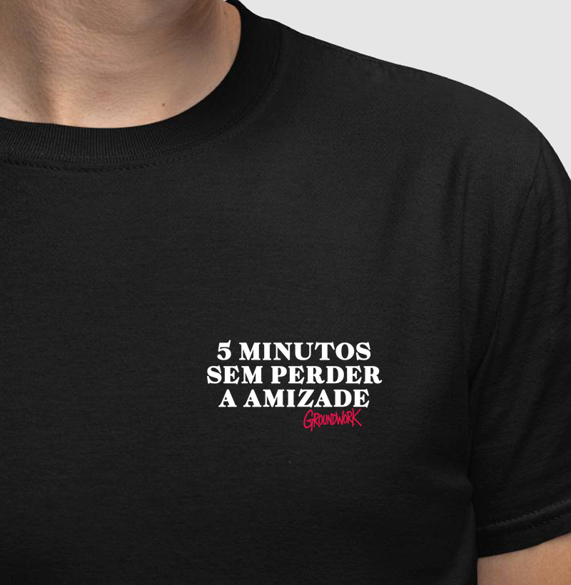 5 Minutos sem perder a amizade