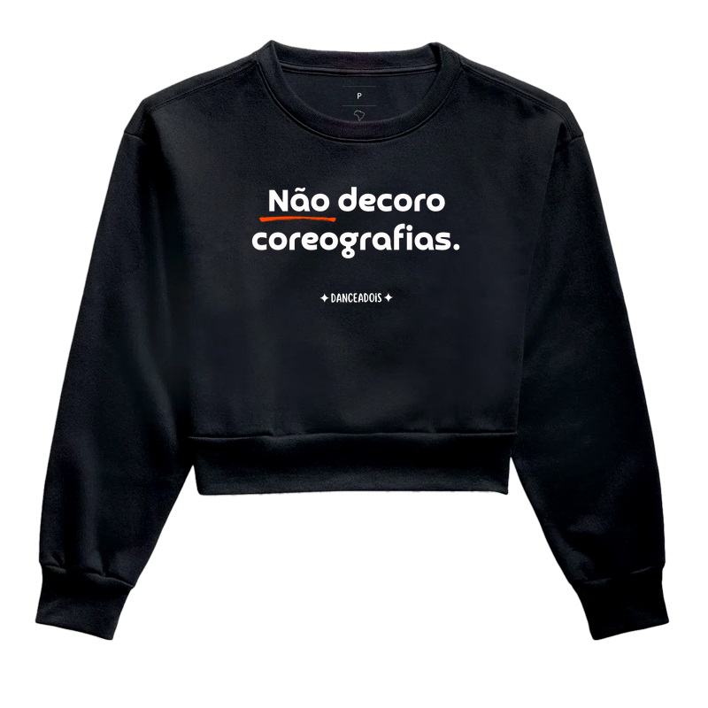 Não decoro coreografias