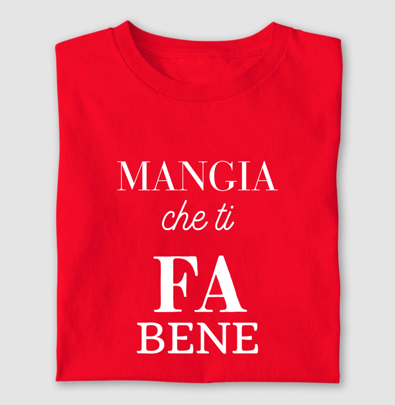 Mangia che ti fa bene
