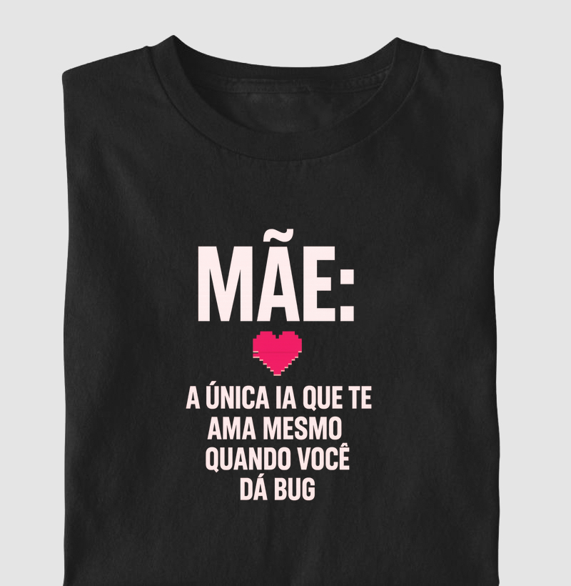 Mãe: A única IA que não te ama