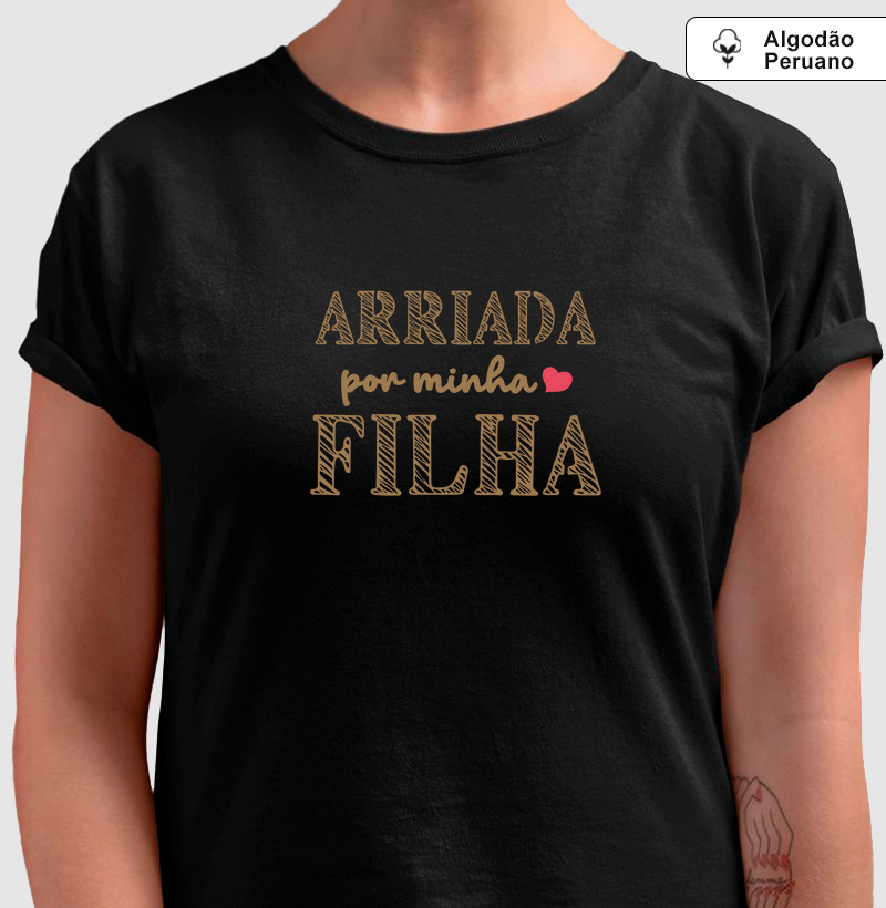 Arriada por minha filha