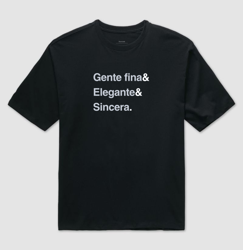 Gente fina & elegante & sincera