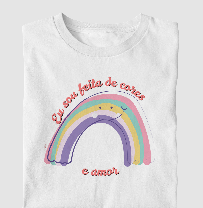 Eu sou feita de cores e amor (Infantil)