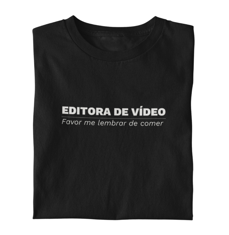 Editora de Vídeo, favor me lembrar de comer