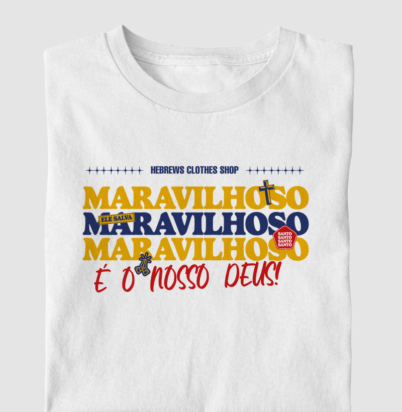 Maravilhoso é o Nosso Deus