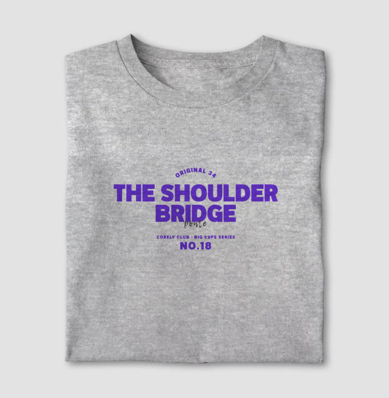 ORIGINAL 34 — THE SHOULDER BRIDGE (No.18)