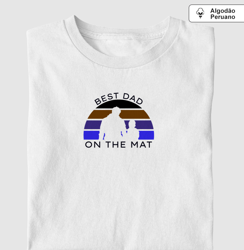 Camiseta Best Dad On The Mat - Algodão peruano