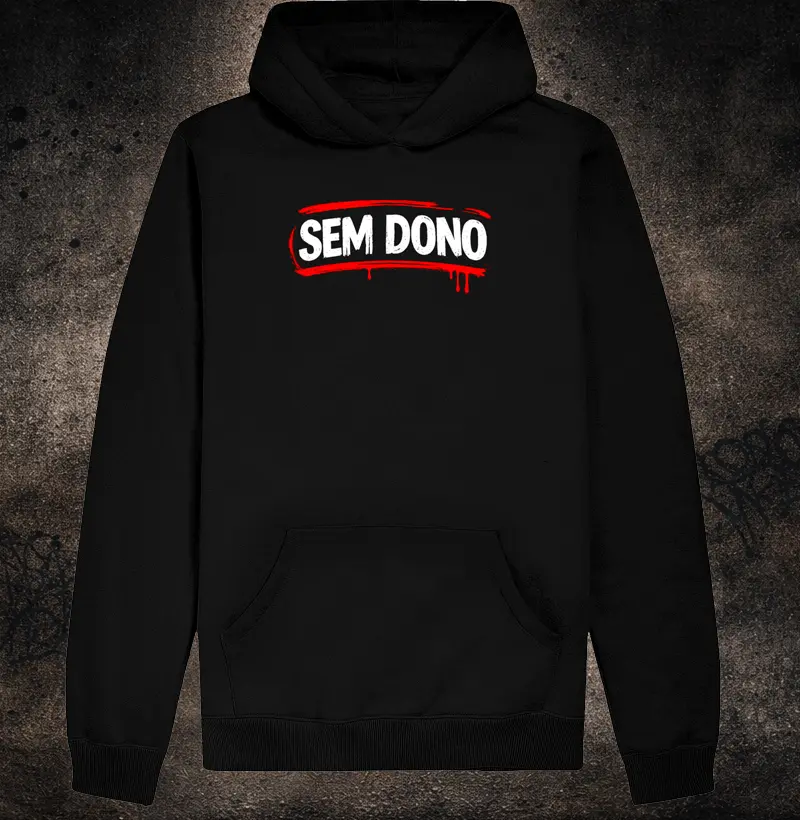 Moletom Sem Dono