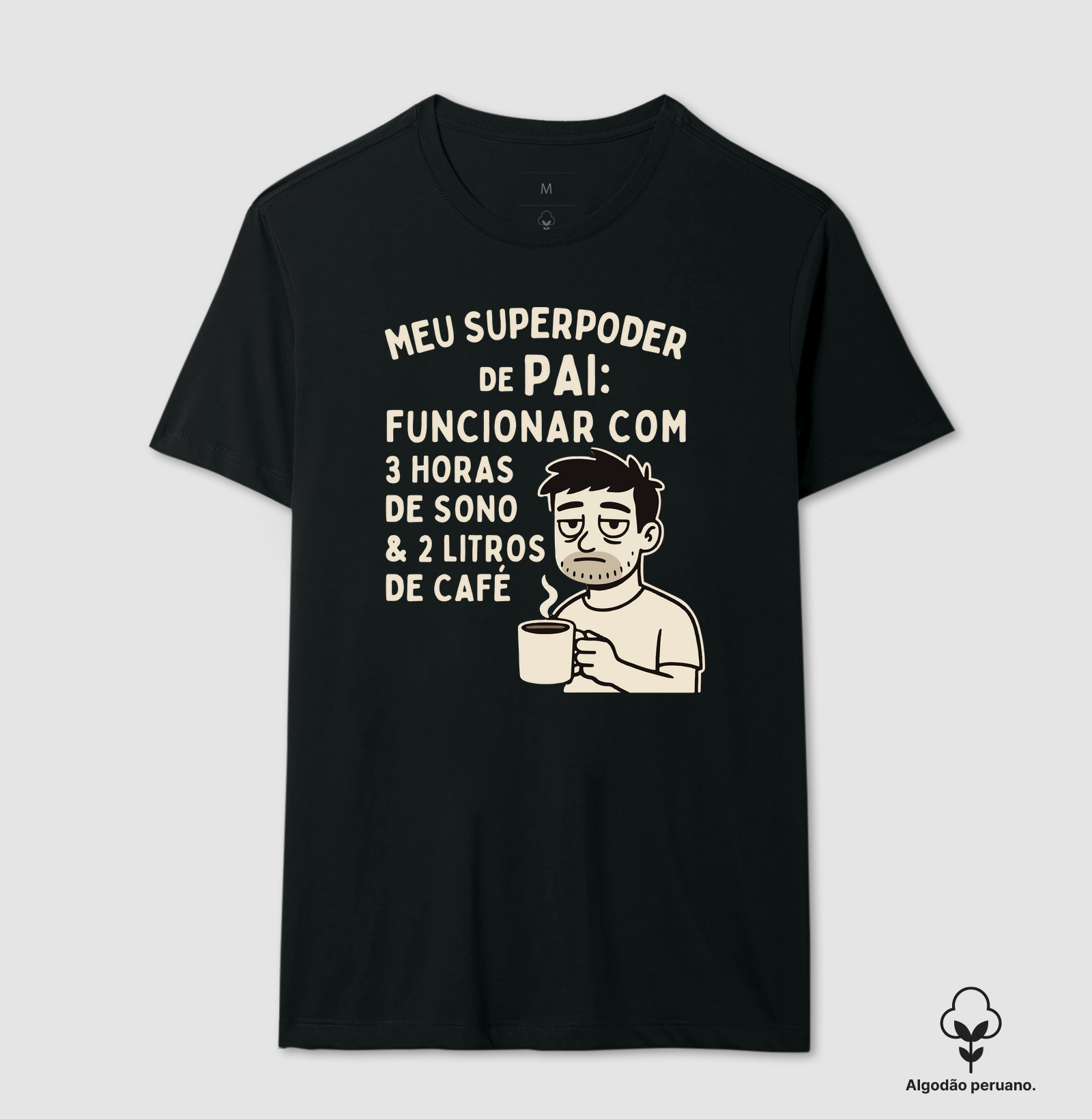 Camiseta Café MEU SUPER PODER DE PAI Camiseta Presente Dia dos Pais